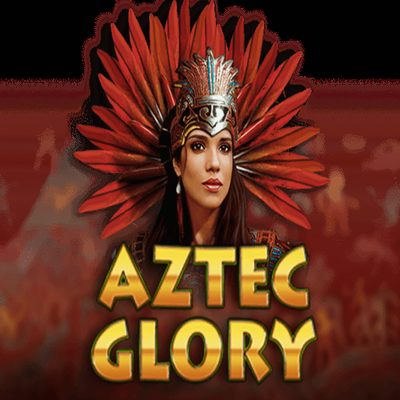 Aztec Glory